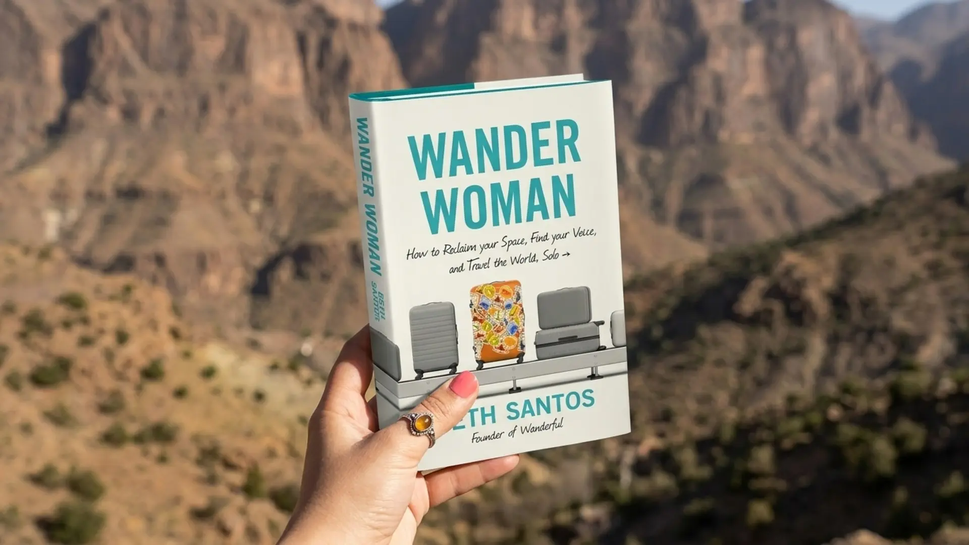 Wander Woman by Beth Santos, a solo female travel book about confidence, safety, and traveling the world alone